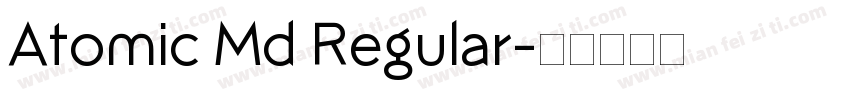 Atomic Md Regular字体转换